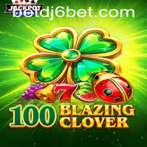Discover the Thrilling World of 100BlazingClover and dj6bet PH Login