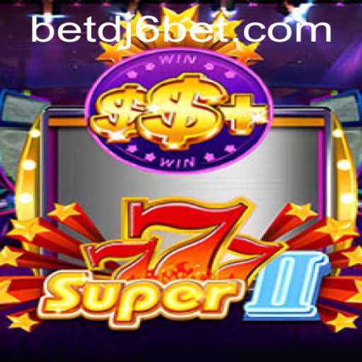 Exploring the Thrilling World of Super777II