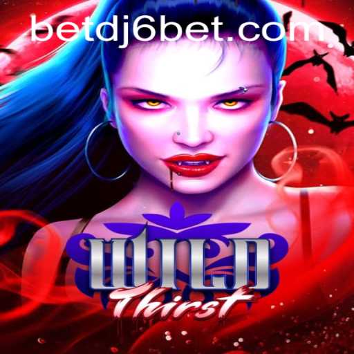 WildThirst Unleashed: A Thrilling Adventure Awaits